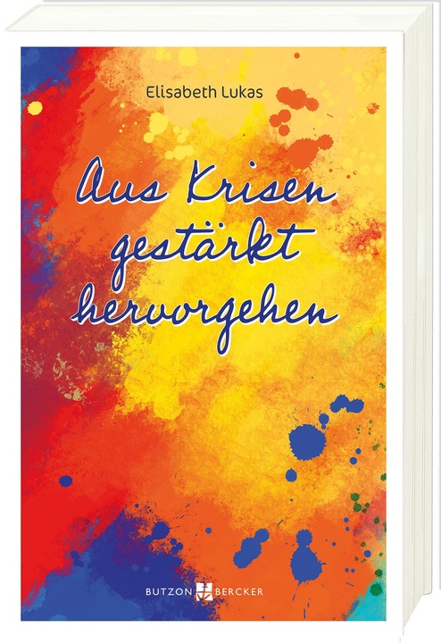 Produktbild Aus Krisen gestärkt hervorgehen (Deutsch, Elisabeth Lukas, 2022)