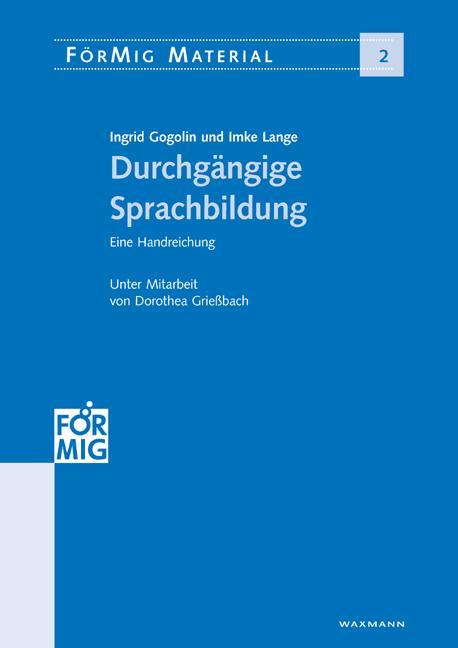 Produktbild Durchgängige Sprachbildung (Deutsch, Imke Lange, Ingrid Gogolin, 2010)