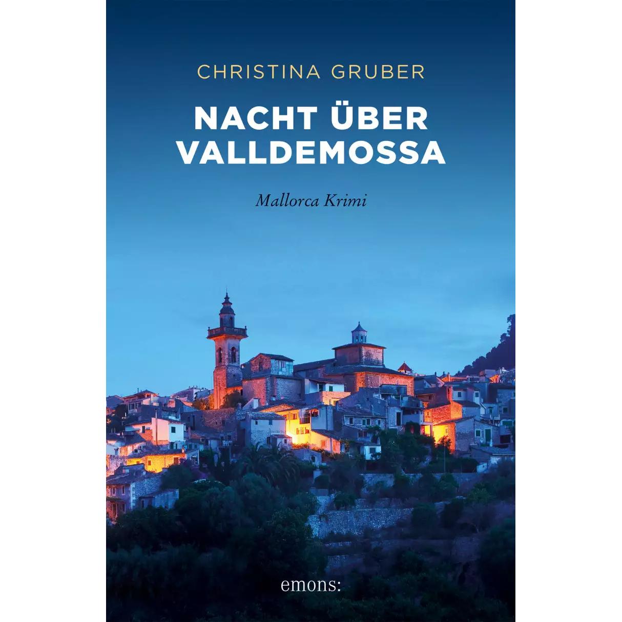 Nacht über Valldemossa, Belletristik von Christina Gruber