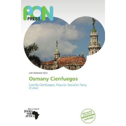 Osmany Cienfuegos, Fachbücher von Loki Radoslav