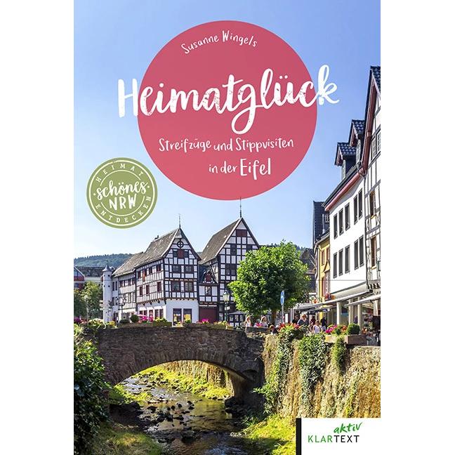 Heimatglück Eifel, Ratgeber von Susanne Wingels