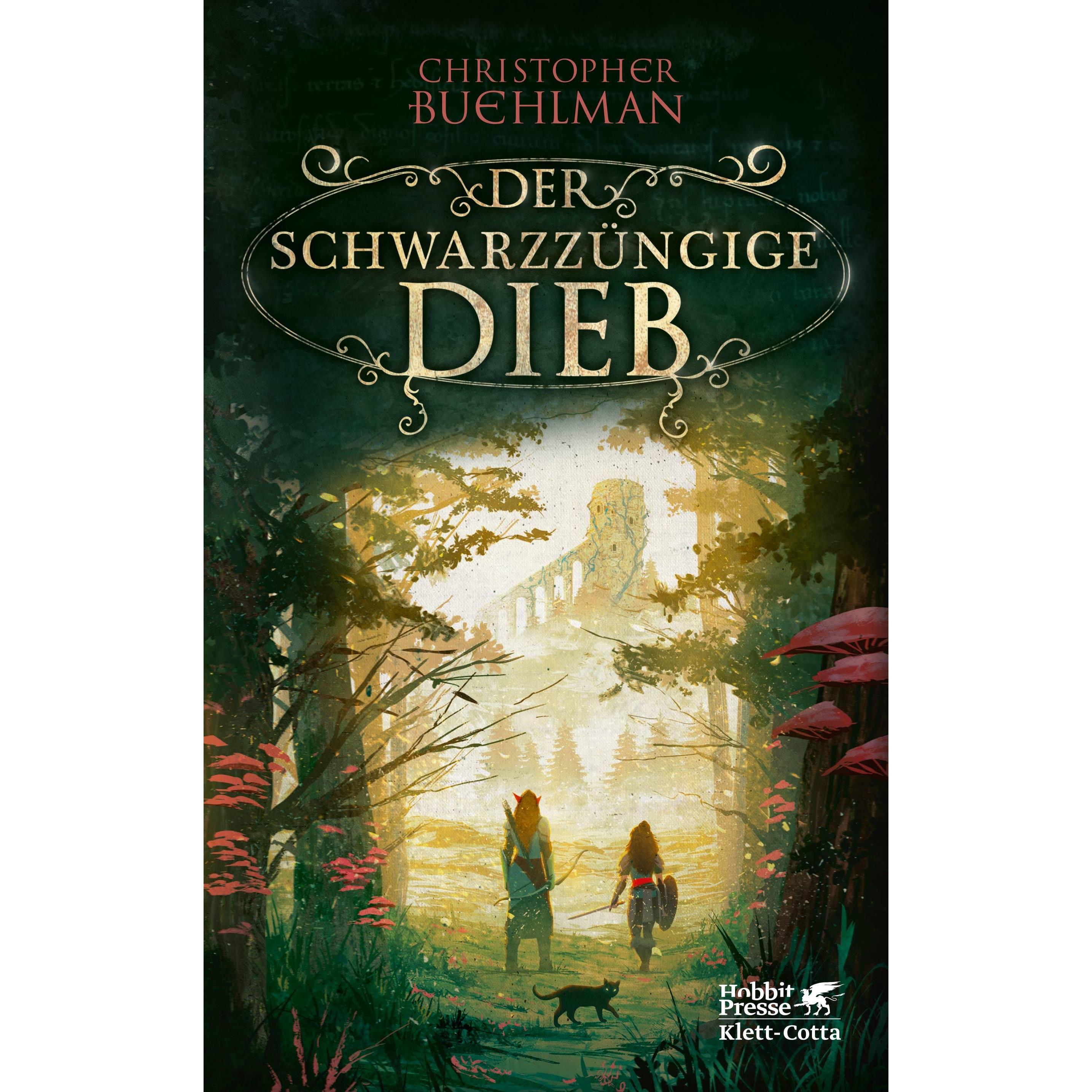 Der schwarzzüngige Dieb (Schwarzzunge, Bd. 1), Belletristik von Christopher Buehlman