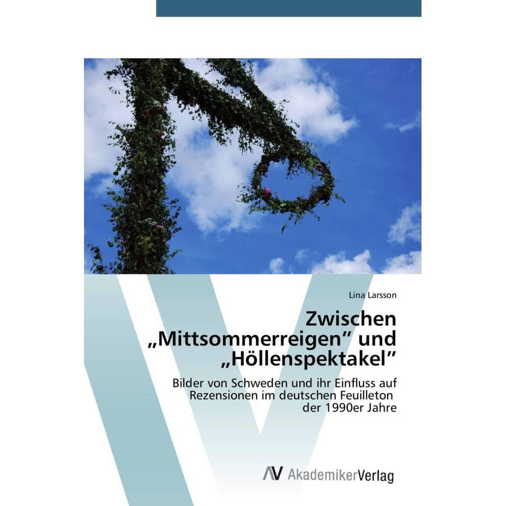 Zwischen "Mittsommerreigen" und "Höllenspektakel, Fachbücher
