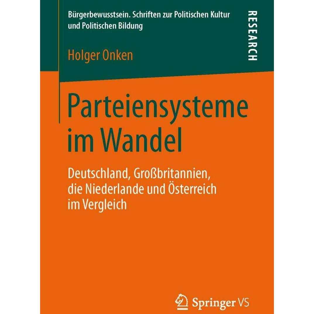 Parteiensysteme im Wandel, Fachbücher von Holger Onken
