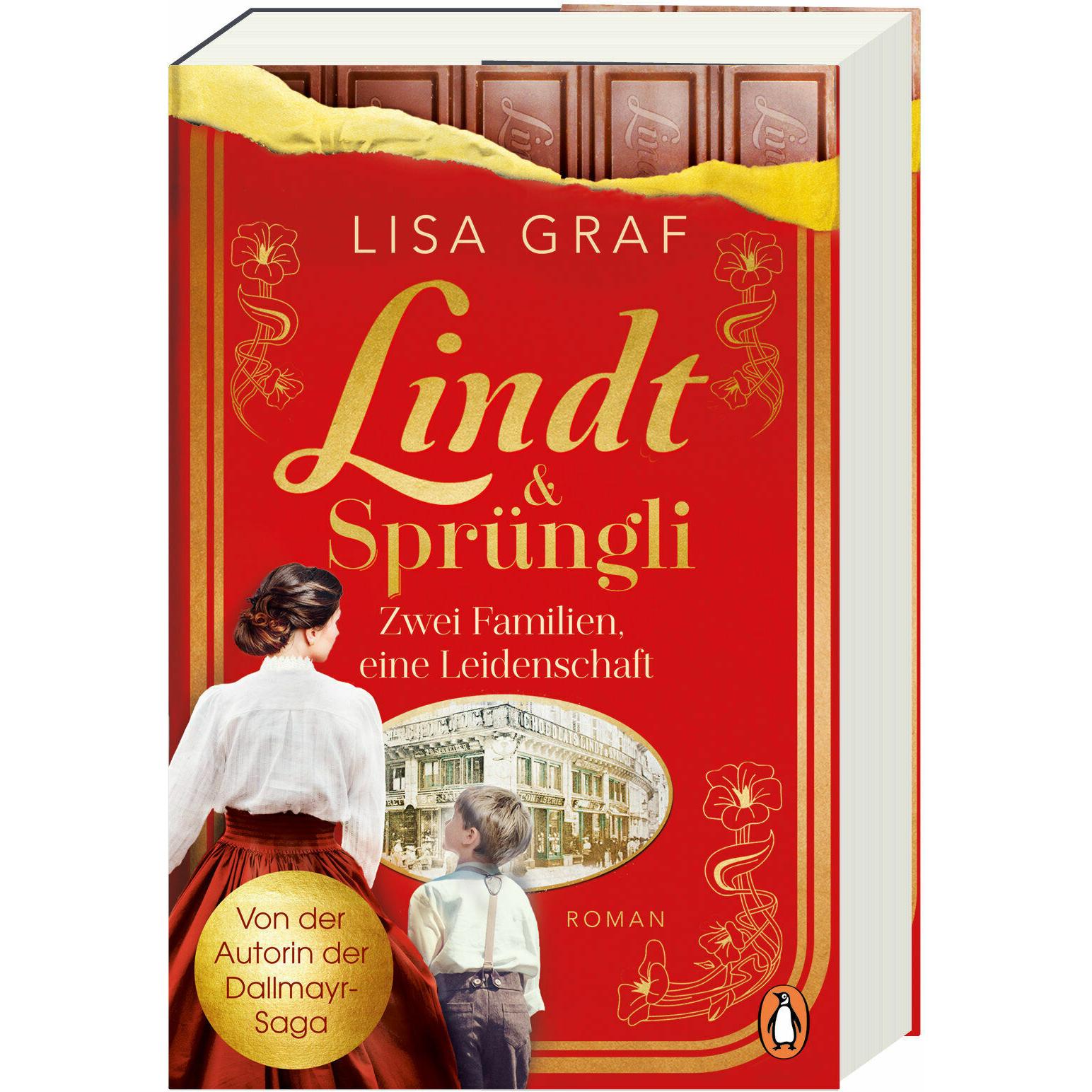 Lindt & Sprüngli (Lindt & Sprüngli Saga 1), Belletristik von Lisa Graf