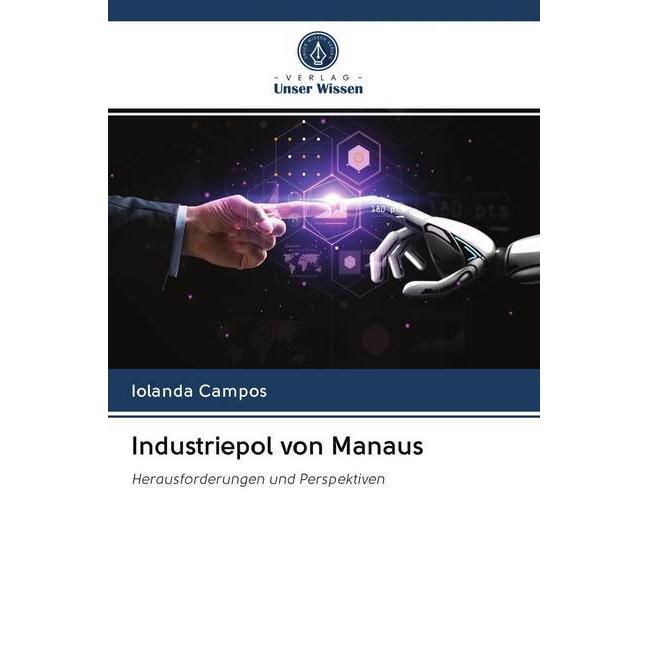 Industriepol von Manaus, Fachbücher von Iolanda Campos
