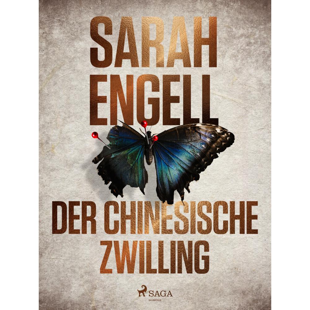Engell:Der chinesische Zwilling, Belletristik von Sarah Engell