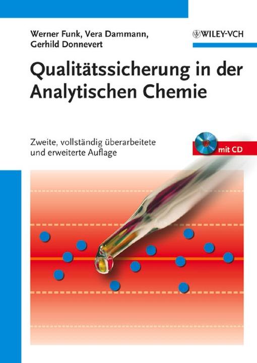 Produktbild Qualitatssicherung in Der Analytischen Chemie (Deutsch, Gerhild Donnevert, Vera Dammann, Werner Funk, 2005)