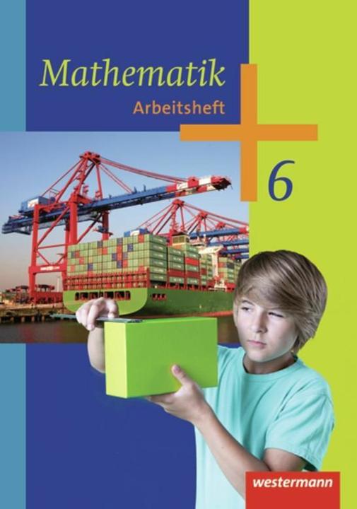 Produktbild Mathematik 6. Arbeitsheft. MV (Deutsch, Bernd Liebau, Uwe Scheele, Wilhelm Wilke, 2013)