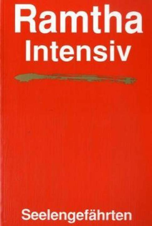 Ramtha intensiv - Seelengefährten (Deutsch, Steven L Weinberger, Brigitte Silberhorn, 1993)