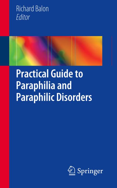 Produktbild Practical Guide to Paraphilia and Paraphilic Disorders (Englisch, 2016)