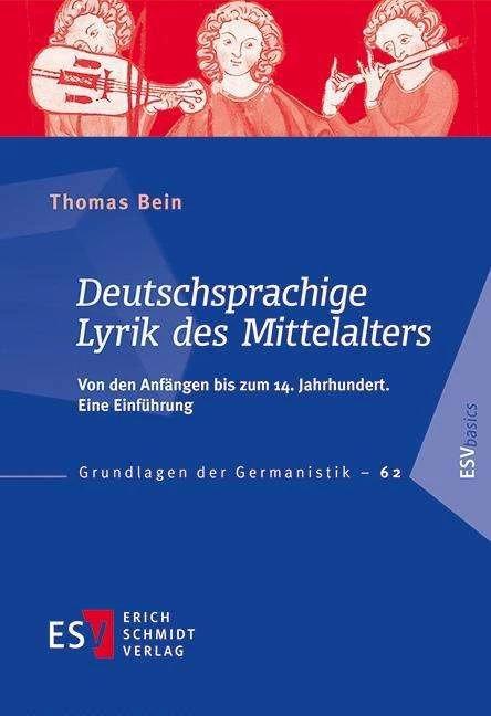Produktbild Deutschsprachige Lyrik des Mittelalters (Deutsch, Thomas Bein, 2017)