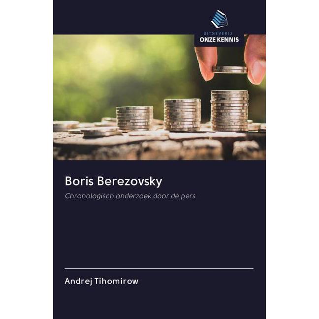 Boris Berezovsky, Fachbücher von Andrej Tihomirow