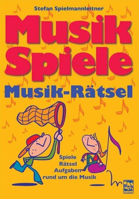 Produktbild Musikspiele-Musikrätsel (Deutsch, Mathias Hütter, Stefan Spielmannleitner, 2011)