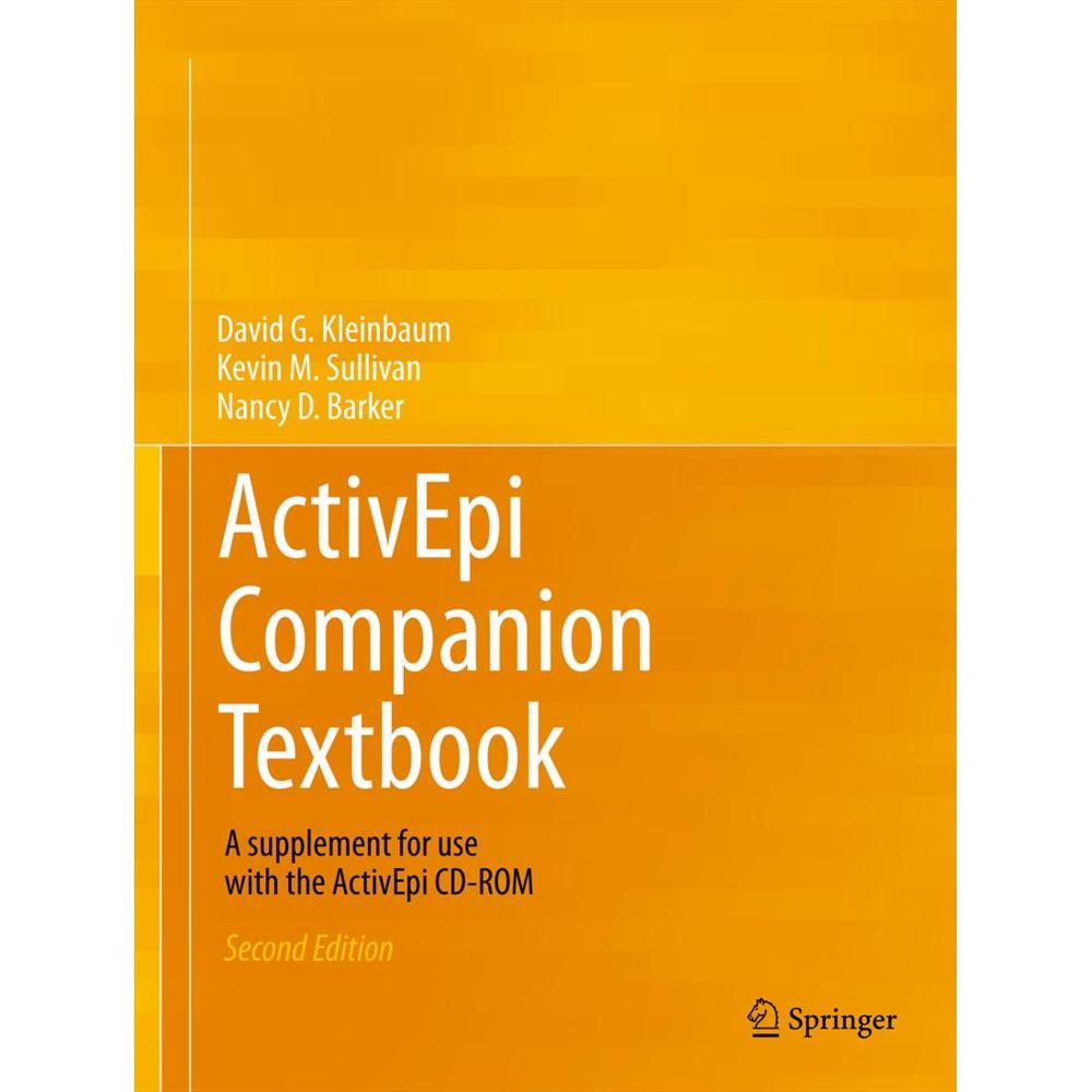 ActivEpi Companion Textbook, Fachbücher von David G. Kleinbaum, Nancy D. Barker, Kevin M. Sullivan
