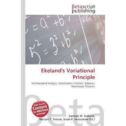 Ekeland's Variational Principle, Fachbücher von Lambert M. Surhone, Mariam T. Tennoe, Susan F. Henssonow