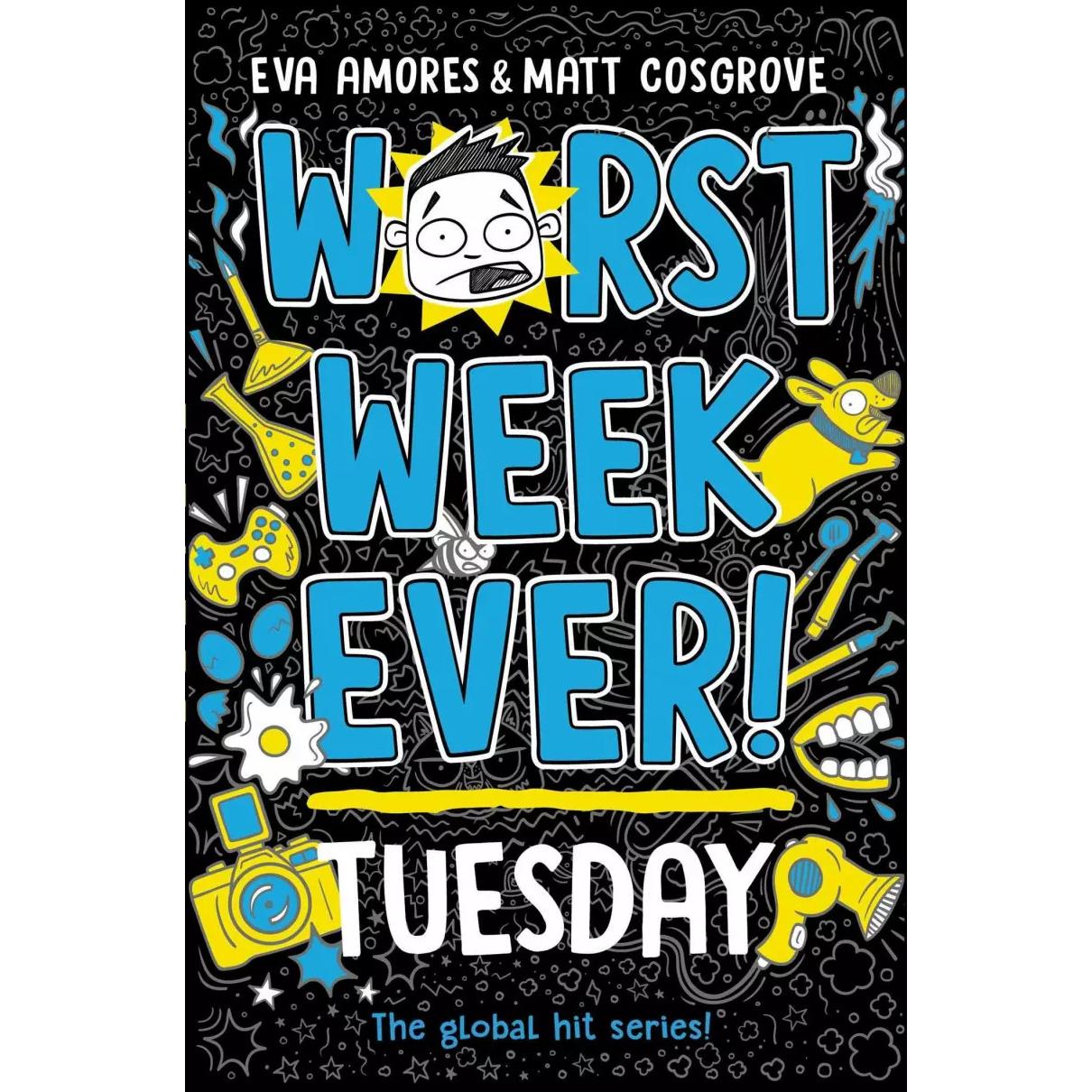 Thumbnail - Worst Week Ever! Tuesday, Kinderbücher von Matt Cosgrove, Eva Amores