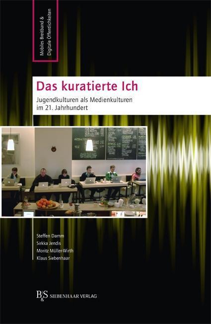 Produktbild Jugendkulturen im 21. Jahrhundert (Deutsch, Jendis Damm, Steffen, 2013)