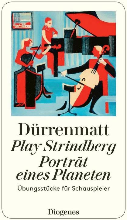 Produktbild Play Strindberg (Deutsch, Friedrich Dürrenmatt, 2013)