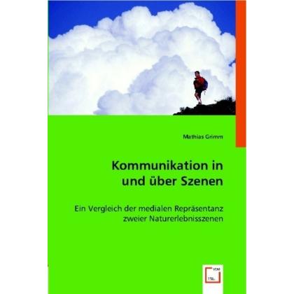 Kommunikation in und über Szenen, Fachbücher