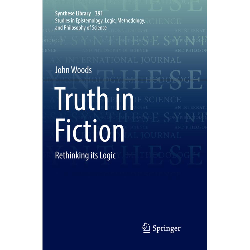 Truth in Fiction, Fachbücher von John Woods
