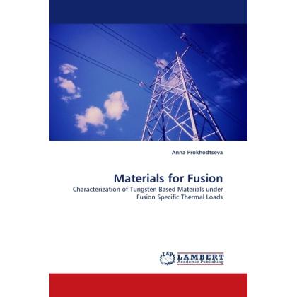 Thumbnail - Materials for Fusion, Fachbücher von Anna Prokhodtseva