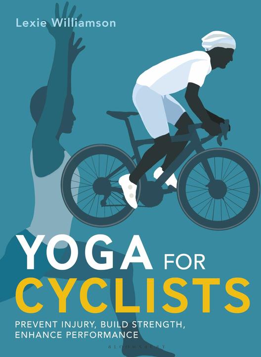 Immagine prodotto Yoga for Cyclists (Inglese, Lexie Williamson, 2023)