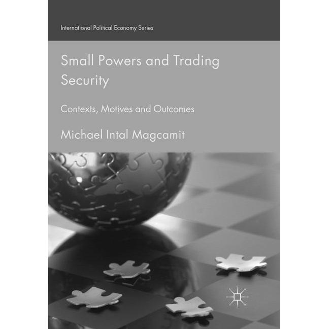 Small Powers and Trading Security, Fachbücher von Michael Intal Magcamit