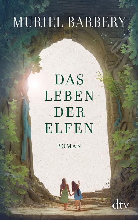 Produktbild Das Leben der Elfen (Deutsch, Gabriela Zehnder, Muriel Barbery, 2018)