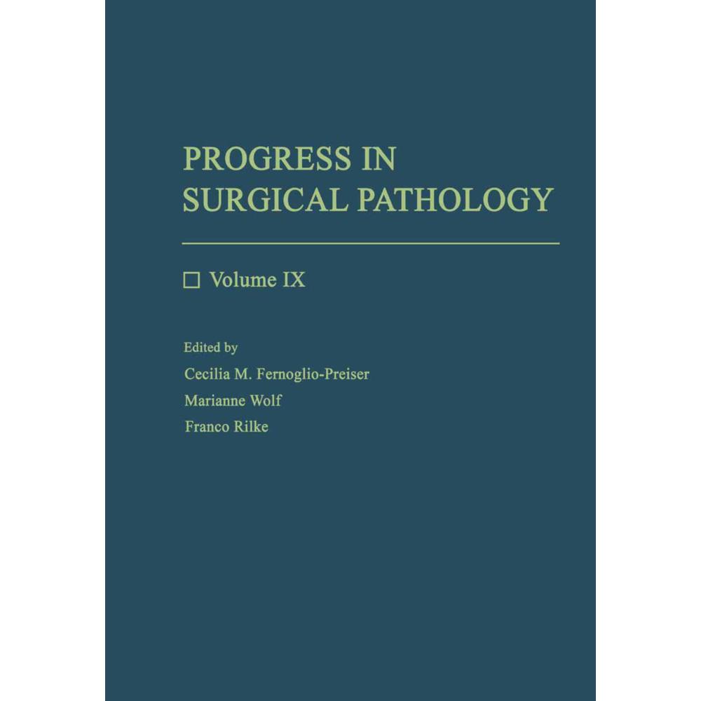Progress in Surgical Pathology, Fachbücher von Marianne Wolff, Cecilia M. Fenoglio- Preiser, Franco Rilke