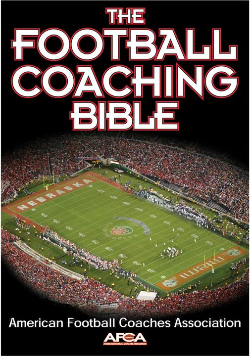 Produktbild The Football Coaching Bible (Englisch, American Football Coaches Association, 2002)