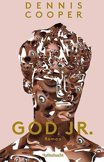 Produktbild God Jr (Deutsch, Dennis Cooper, 2017)