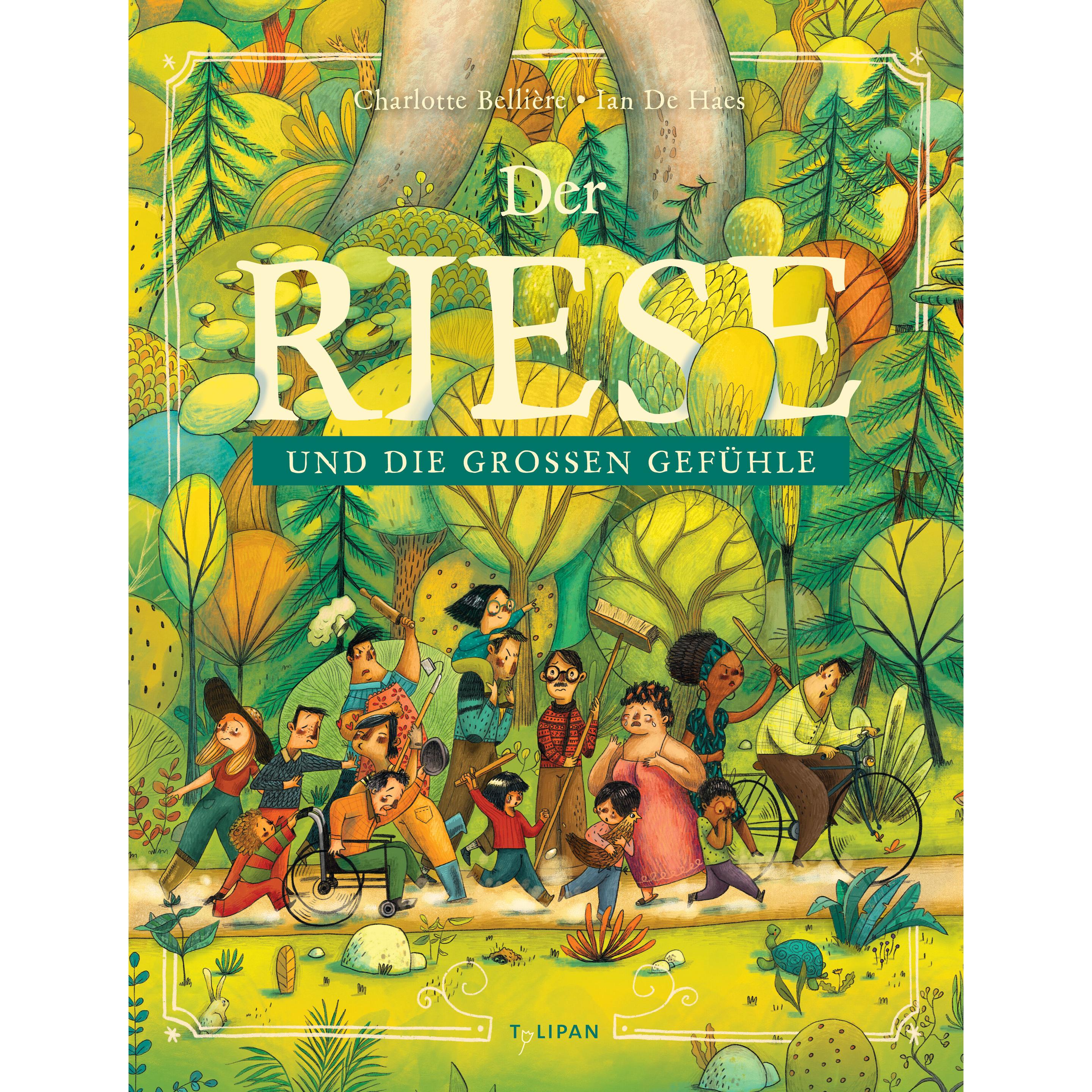 Der Riese und die grossen Gefühle, Libro per bambini di Charlotte Bellière, Ian de Haes