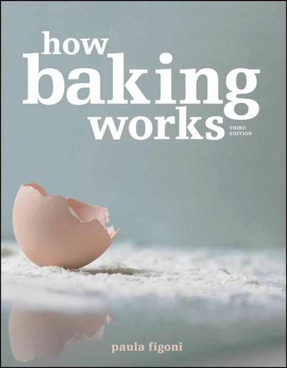 Produktbild How Baking Works (Englisch, Paula I. Figoni, 2010)