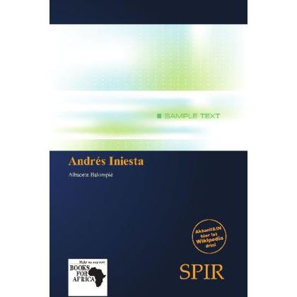 Andr S Iniesta, Ratgeber