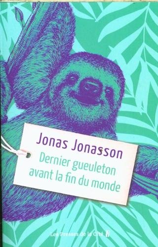 Produktbild Dernier gueuleton avant la fin du monde (Französisch, Jonasson Jonas, 2023)