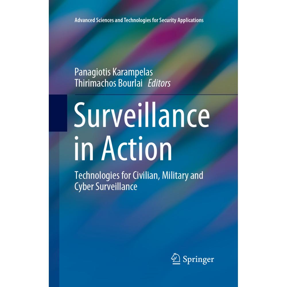 Surveillance in Action, Fachbücher von Panagiotis Karampelas, Thirimachos Bourlai