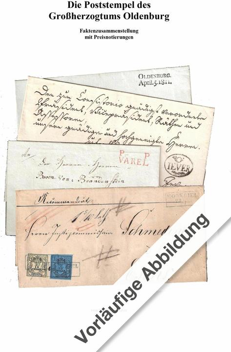 Produktbild Die Poststempel des Grossherzogtums Oldenburg (Deutsch, MICHEL-Redaktion, Steffen Breiter, 2024)