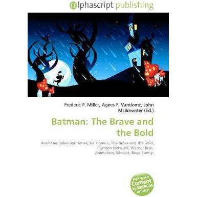 Batman: The Brave and the Bold, Fachbücher