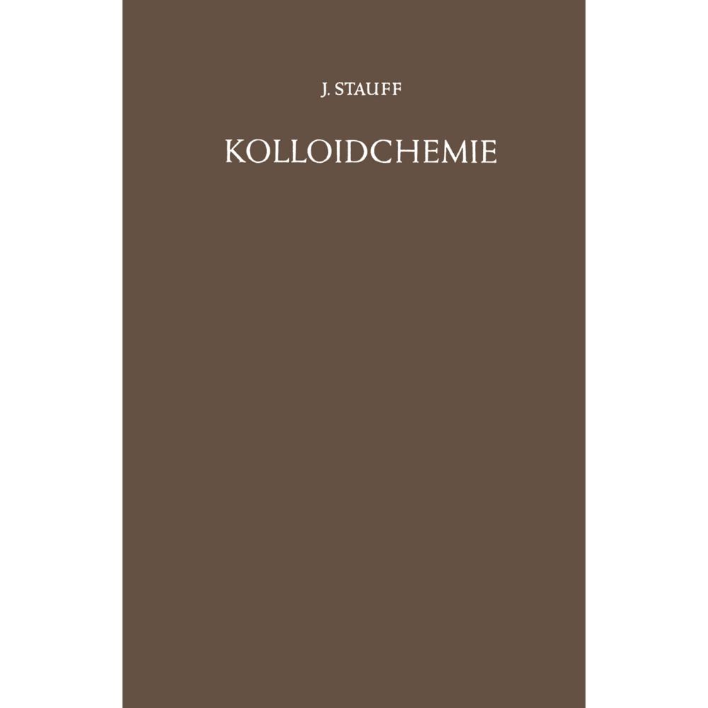 Kolloidchemie, Fachbücher von Joachim Stauff