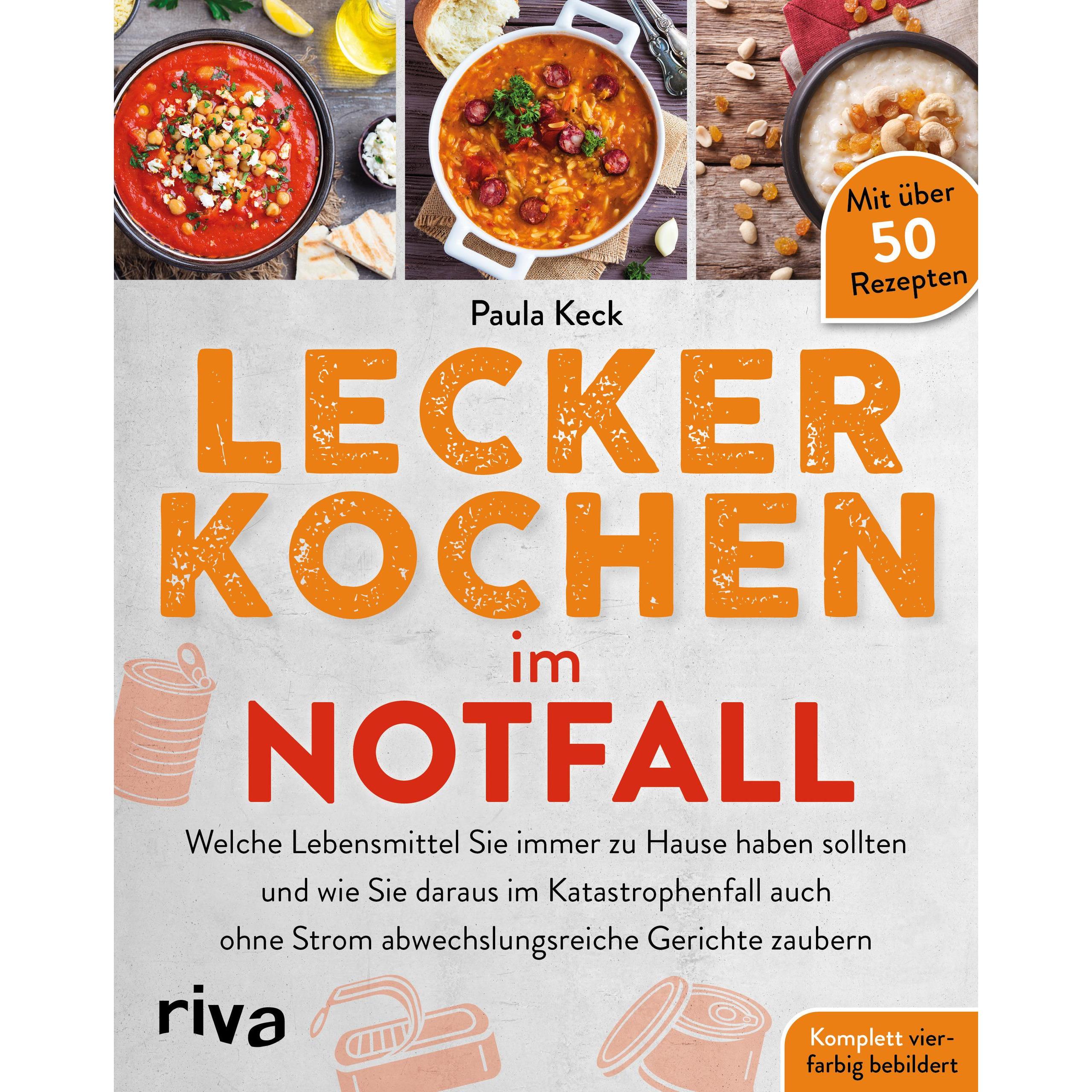 Lecker kochen im Notfall, Ratgeber von Paula Keck