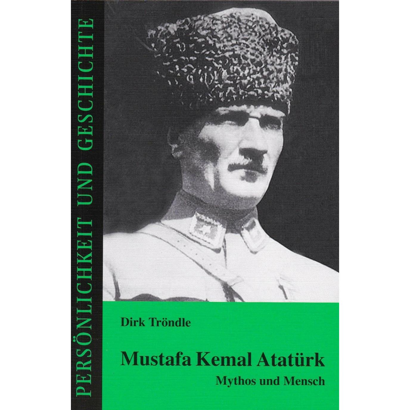 Mustafa Kemal Atatürk, Fachbücher von Detlef Prof. Dr. Junker, Dirk Tröndle, Detlef Junker