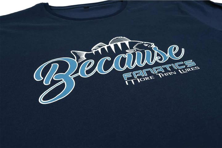 Actual product image Stucki Fishing Because Fanatics T-Shirt Blau (XL)