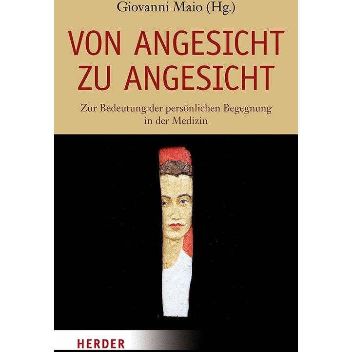Thumbnail - Von Angesicht zu Angesicht, Fachbücher von Giovanni Maio