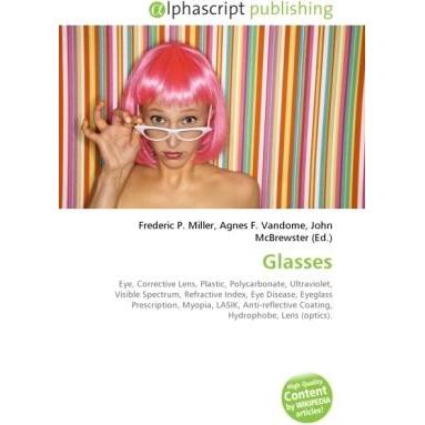 Thumbnail - Glasses, Fachbücher von Agnes F. Vandome, Frederic P. Miller, John McBrewster