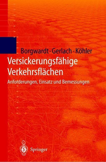 Produktbild Versickerungsfähige Verkehrsflächen (Deutsch, A. Gerlach, M. Köhler, S. Borgwardt, 2012)