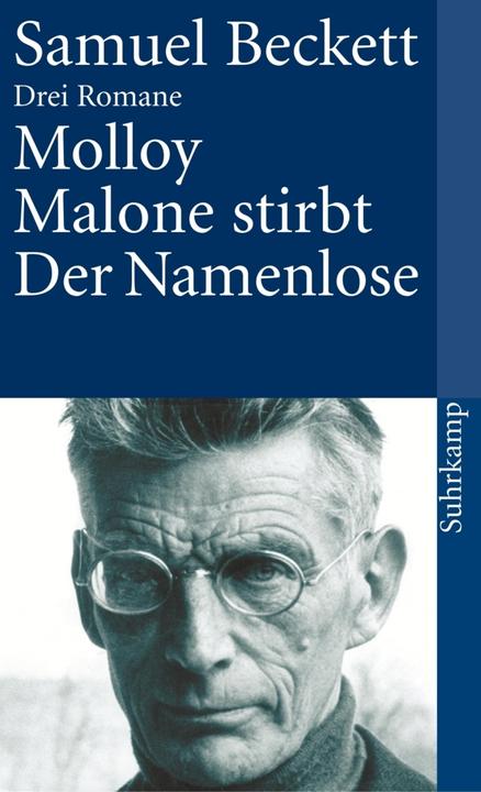 Produktbild Molloy / Malone stirbt / Der Namenlose (Deutsch, Samuel Beckett, 2005)