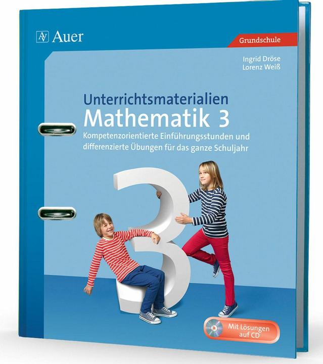 Produktbild Unterrichtsmaterialien Mathematik 3 (Deutsch, Ingrid Dröse, Lorenz Weiss, 2014)