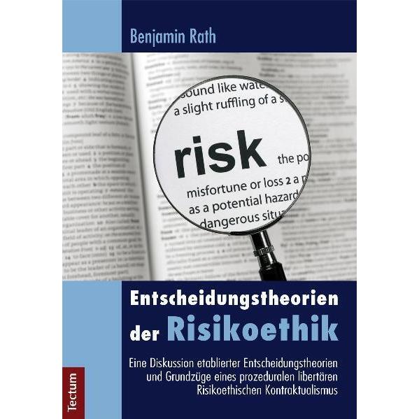 Entscheidungstheorien der Risikoethik, Sachbücher