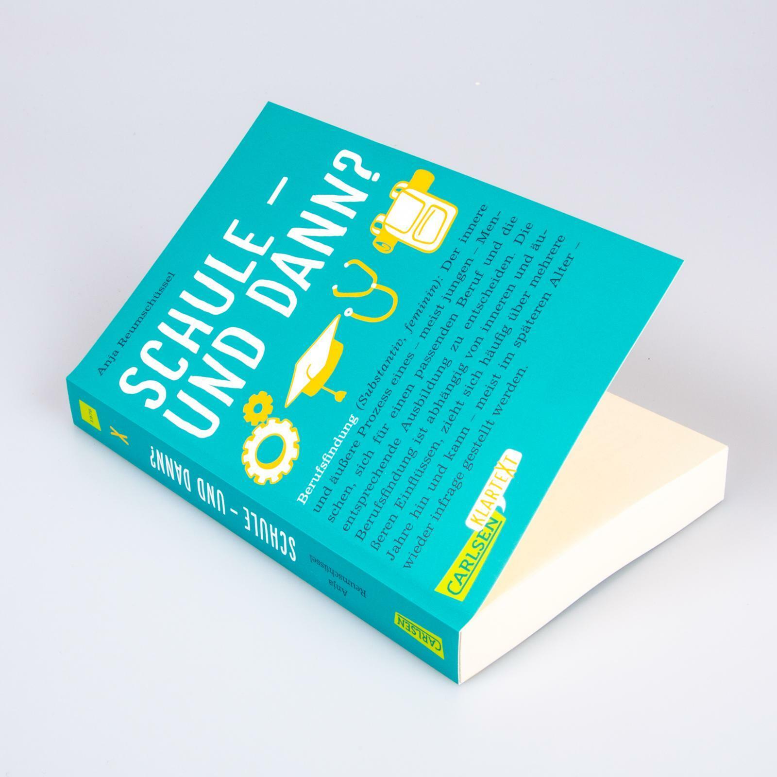 Thumbnail - Klartext: Schule und dann? Berufsfindung, Kinderbücher von Anja Reumschüssel